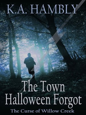 cover image of The Town Halloween Forgot